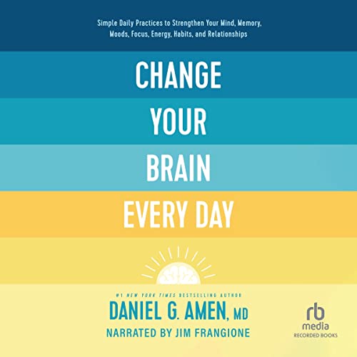 Change Your Brain Everyday